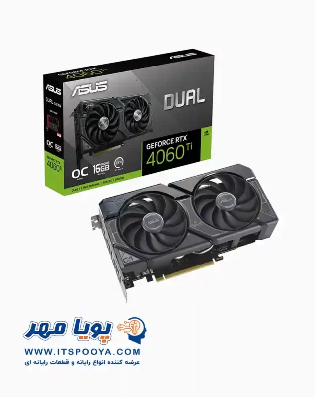 کارت گرافیک ایسوس مدل Dual GeForce RTX™ 4060 Ti OC Edition حافظه 16 گیگابایت
